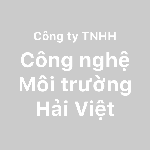 Công ty TNHH Công nghệ Môi trường Hải Việt